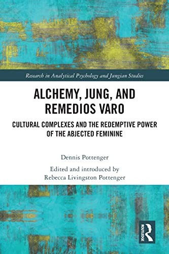 Cover of Alchemy Jung and Remedios Varo paperback